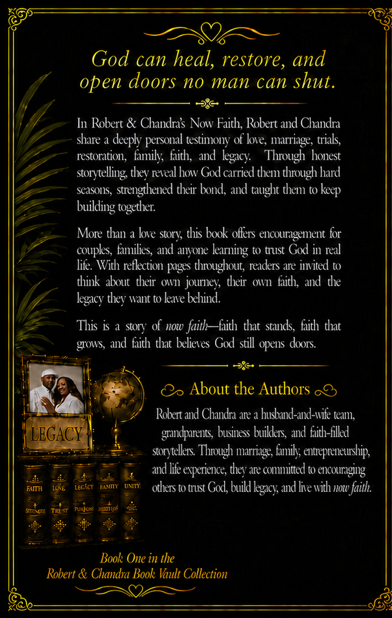 Robert & Chandra's Now Faith